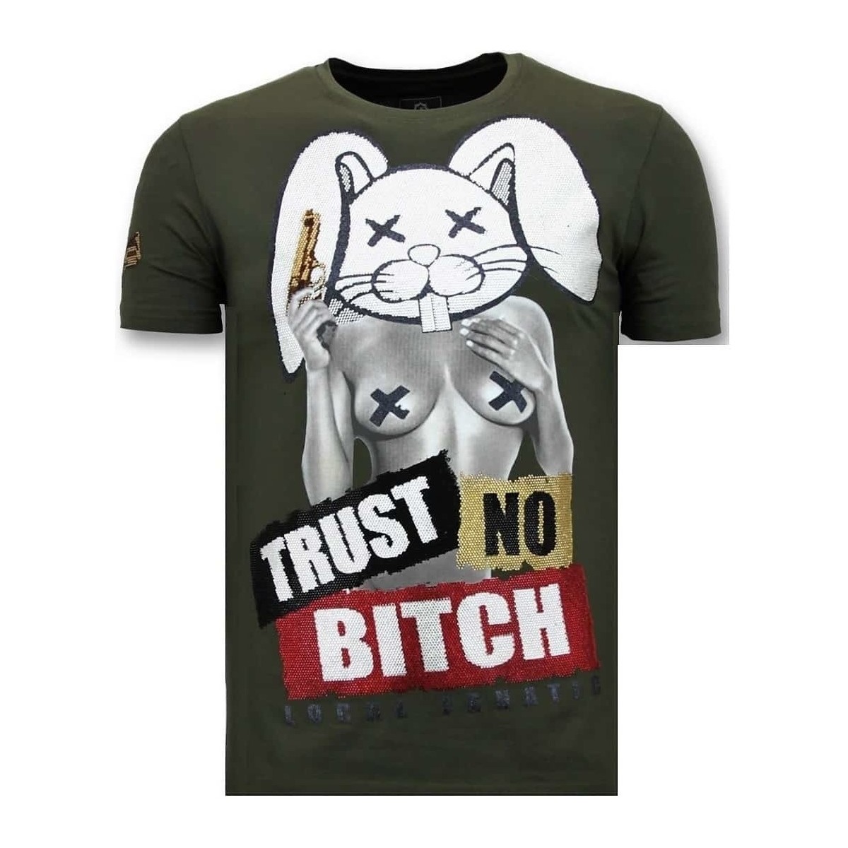 Kleidung Herren T-Shirts Local Fanatic Trust No Bitch Grün