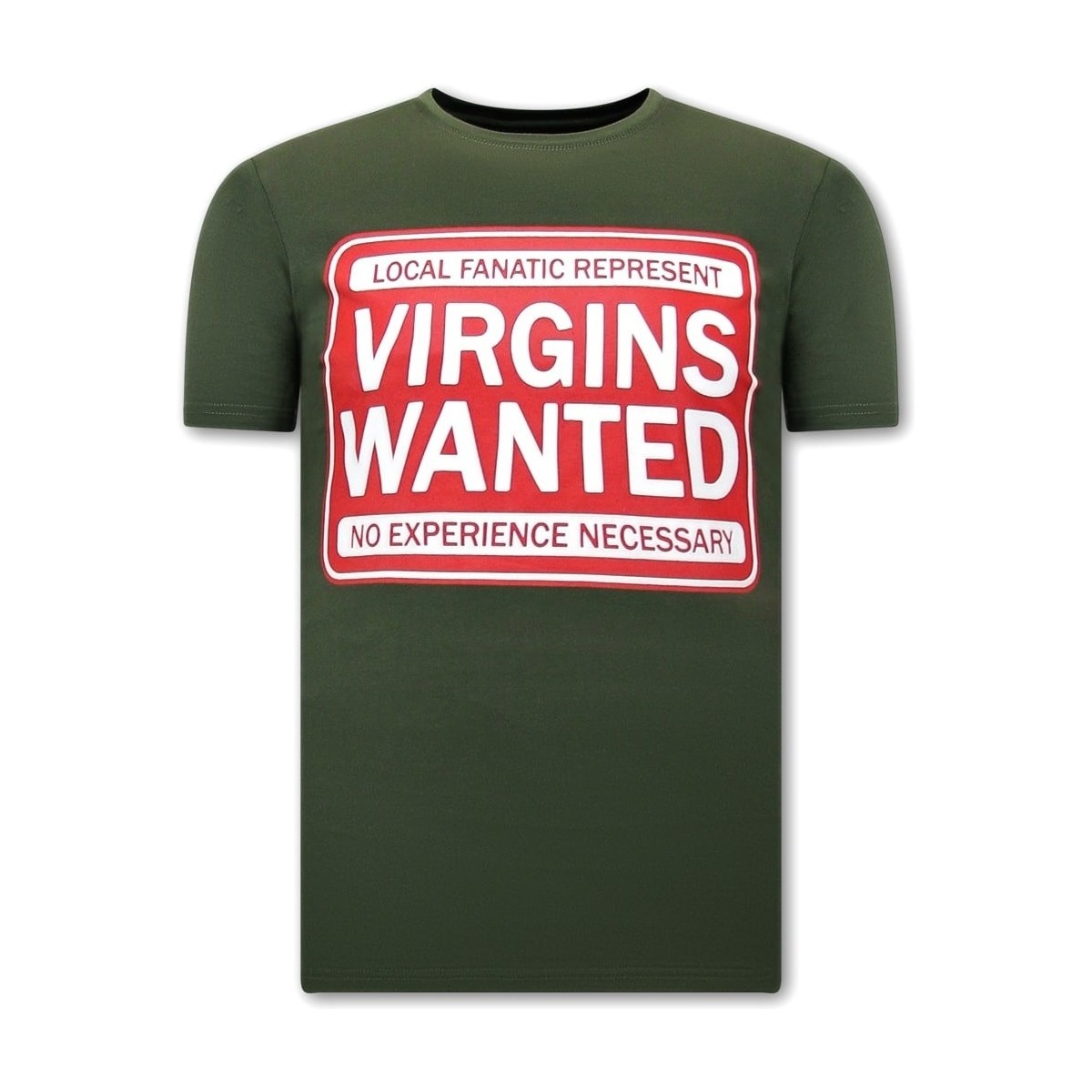 Kleidung Herren T-Shirts Local Fanatic Virgins Wanted Grün