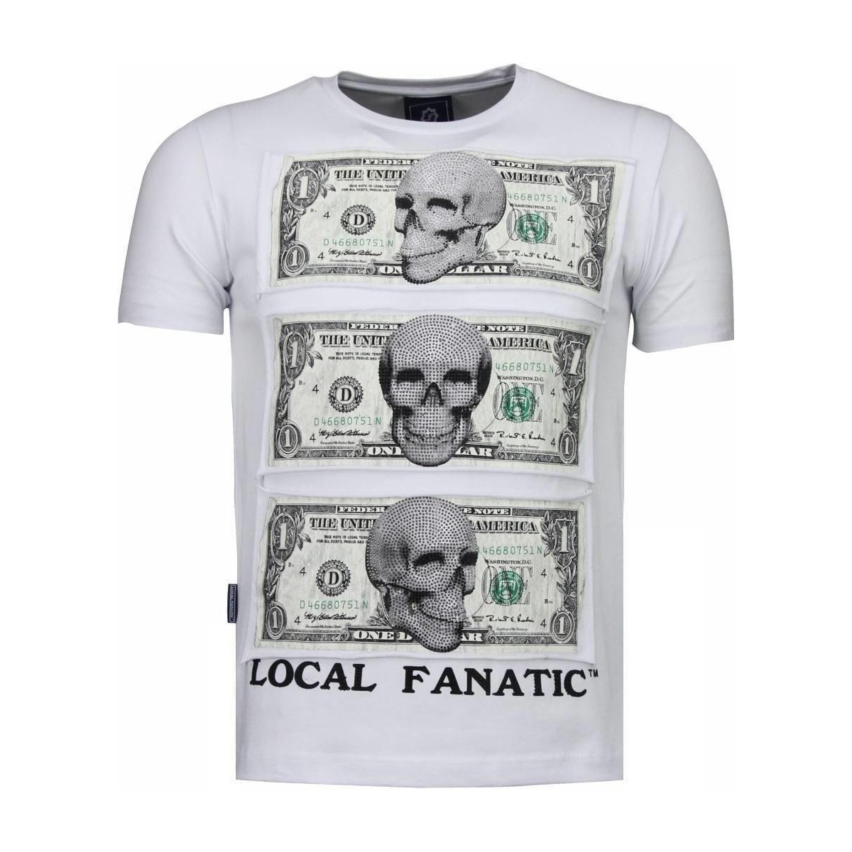 Kleidung Herren T-Shirts Local Fanatic Better Have My Money Strass Weiss